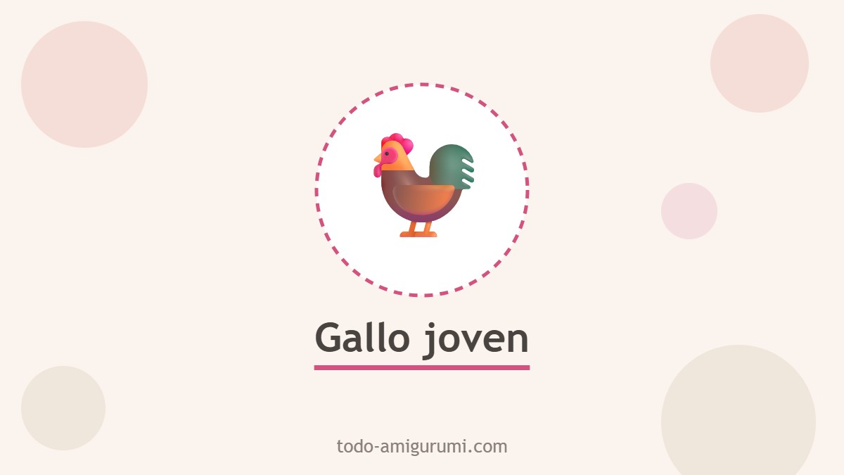 Gallo joven amigurumi tejido a crochet