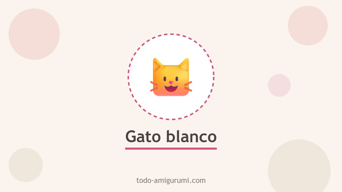 Gato blanco amigurumi tejido a ganchillo