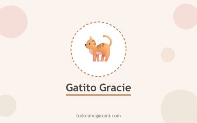 Amigurumi Gracie el gatito PDF Patrón Gratis