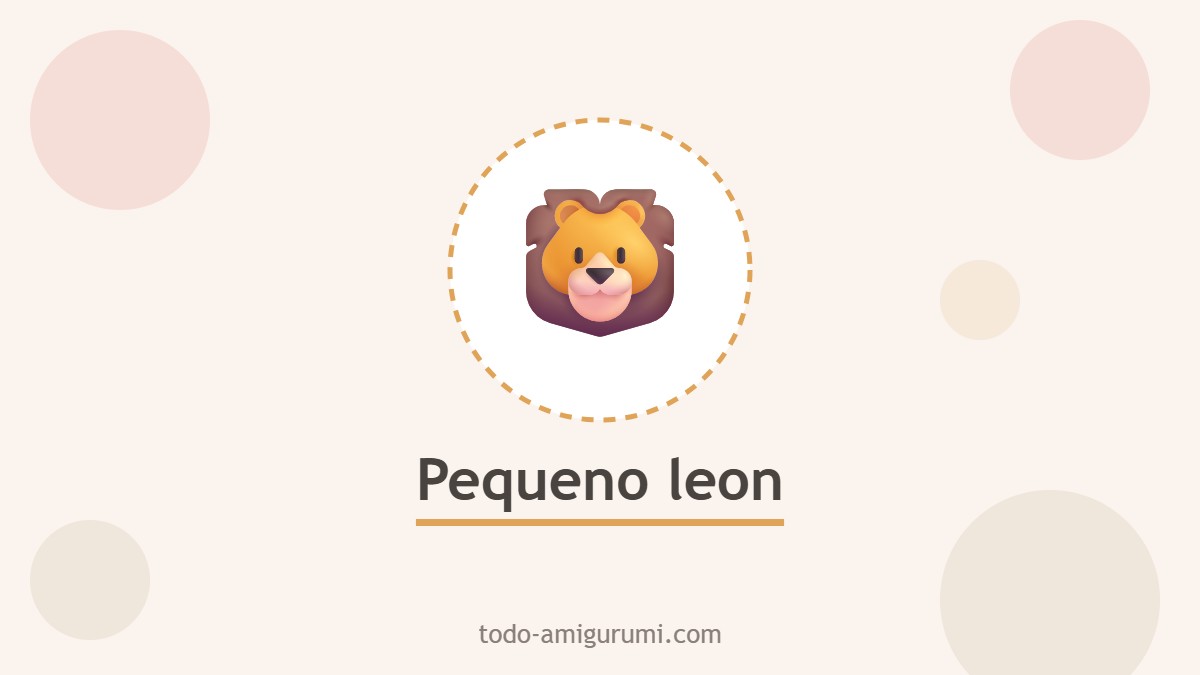 Pequeno leon amigurumi tejido a ganchillo
