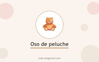 Lindo Oso de Peluche Amigurumi Patrón Gratis Paso a Paso