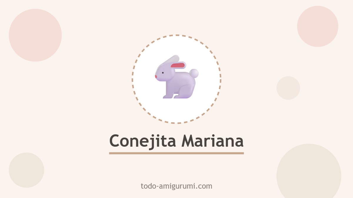 Conejita Mariana tejida a ganchillo