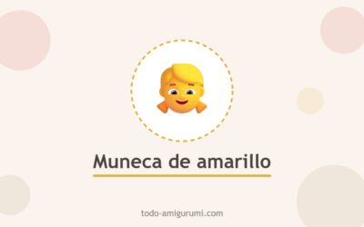 Muñeca Niña Amarilla Amigurumi PDF Patrón Gratis