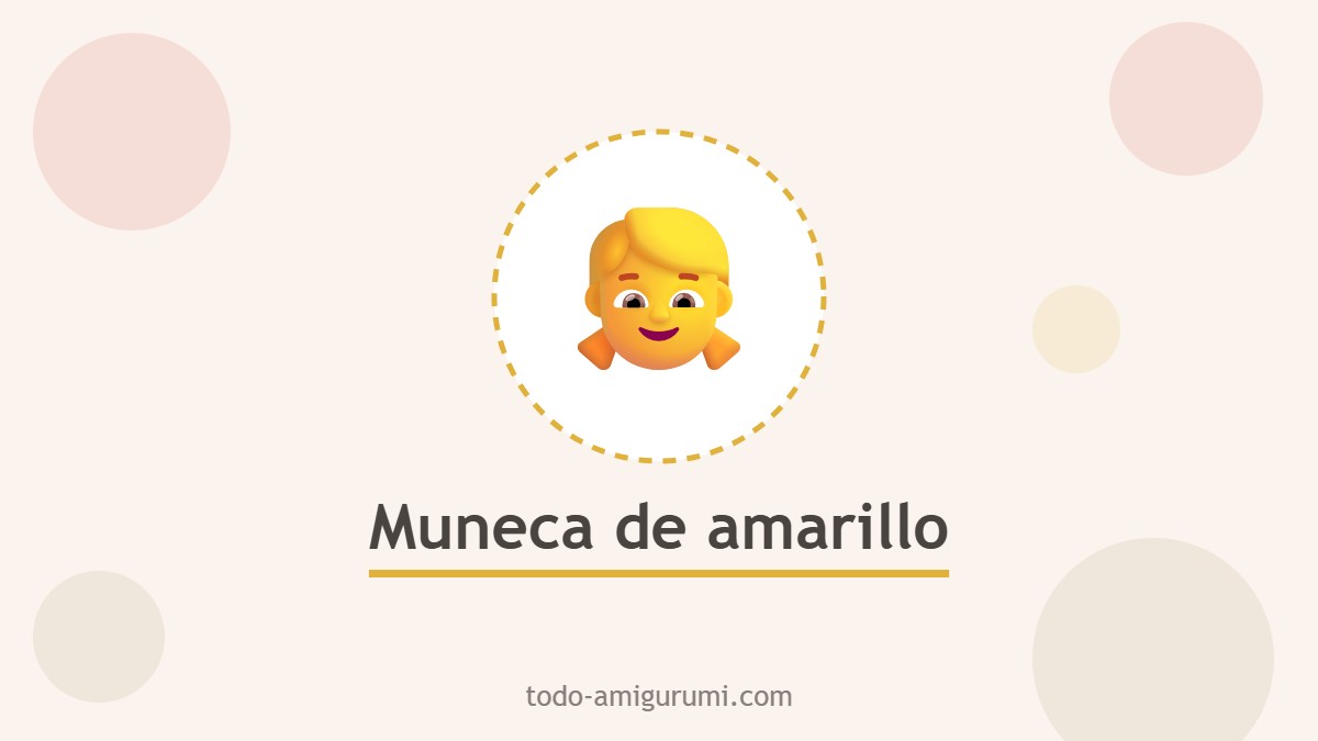 Muneca amigurumi con vestido amarillo