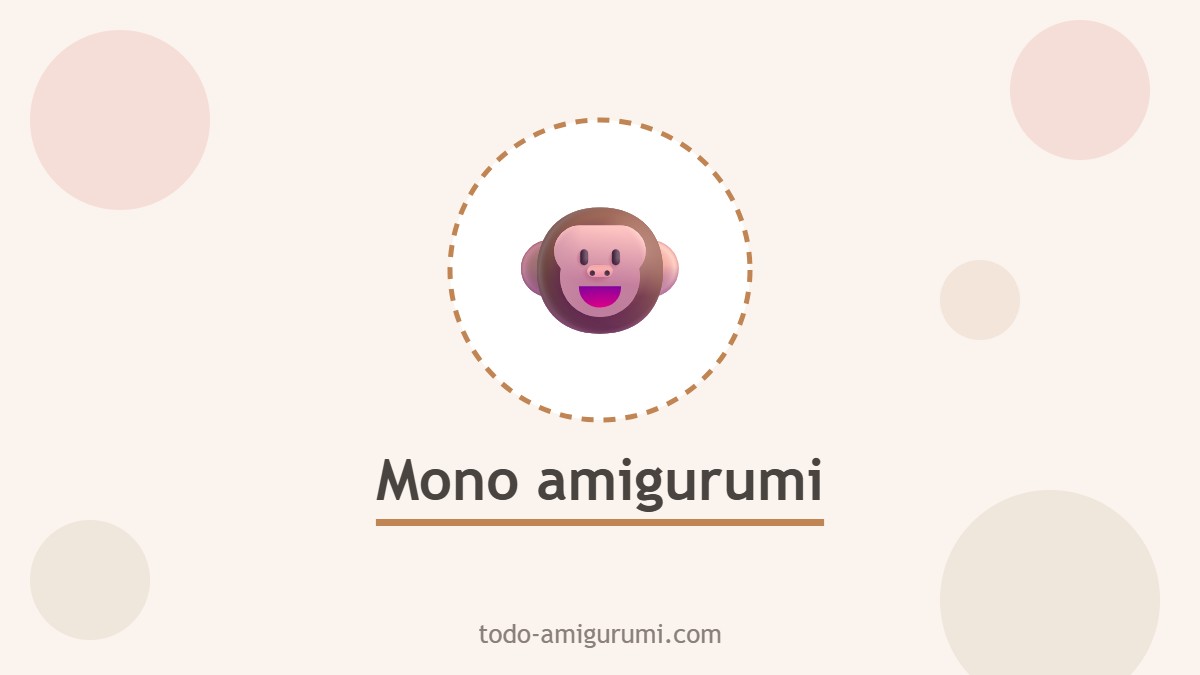 Mono amigurumi tejido a ganchillo