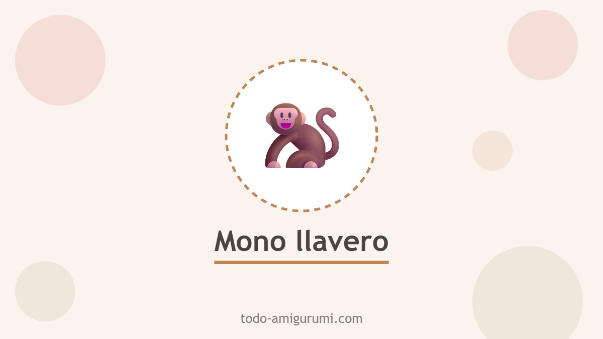 Mono pequeno amigurumi para llavero