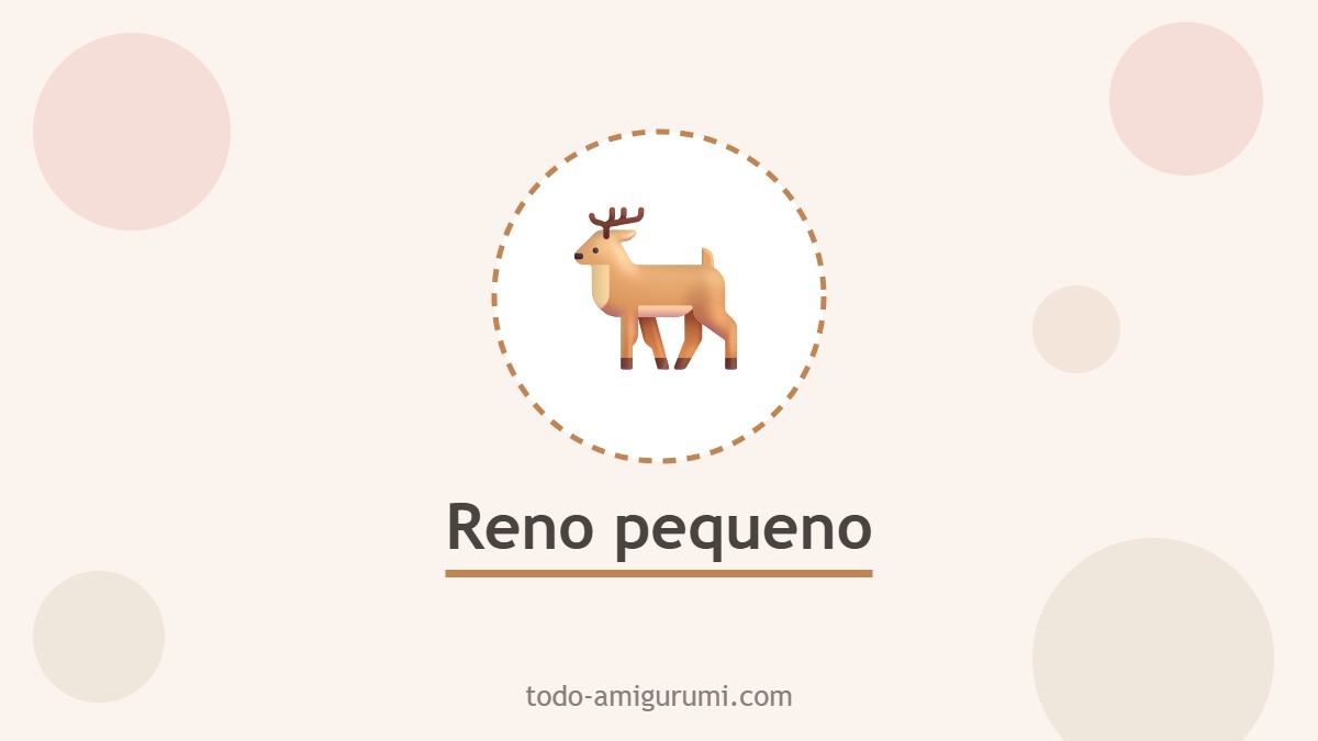 Reno pequeno amigurumi tejido a crochet