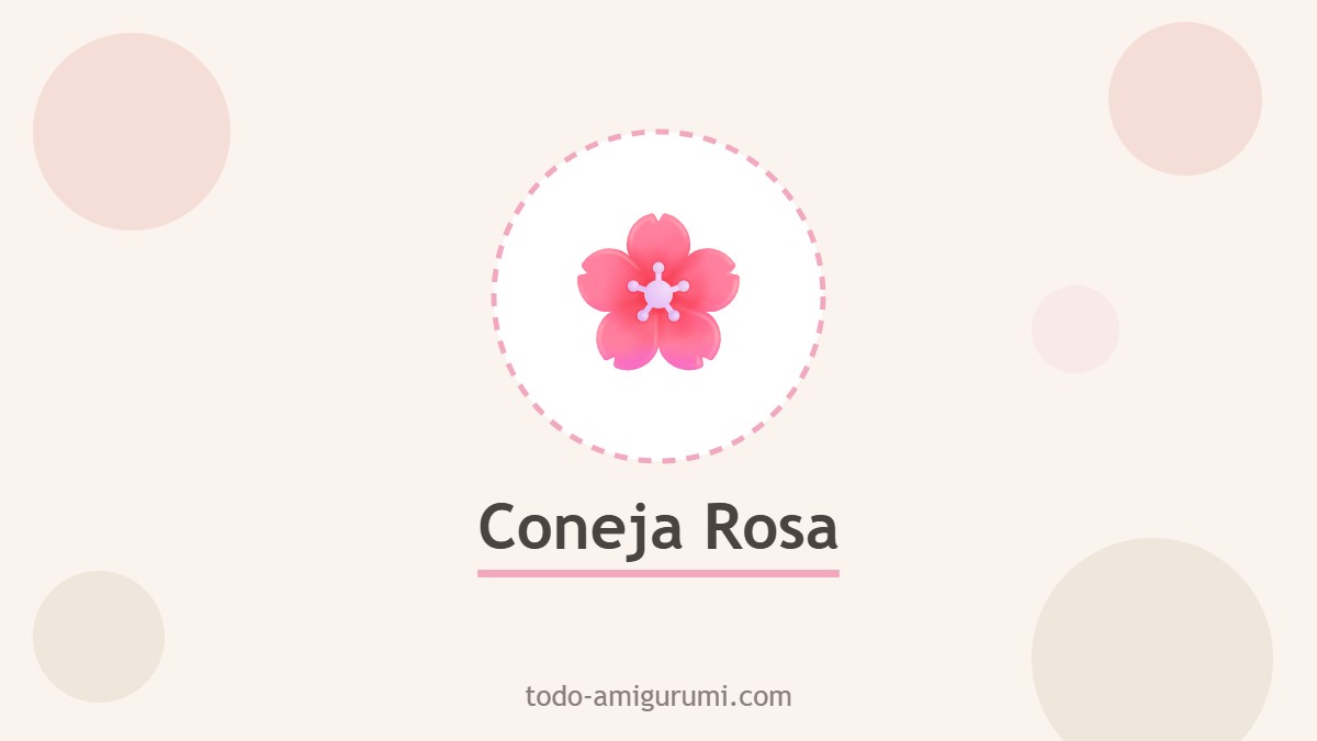 Coneja Rosa amigurumi tejida a ganchillo