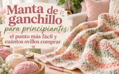 Manta de ganchillo para principiantes: el punto más fácil y cuántos ovillos comprar